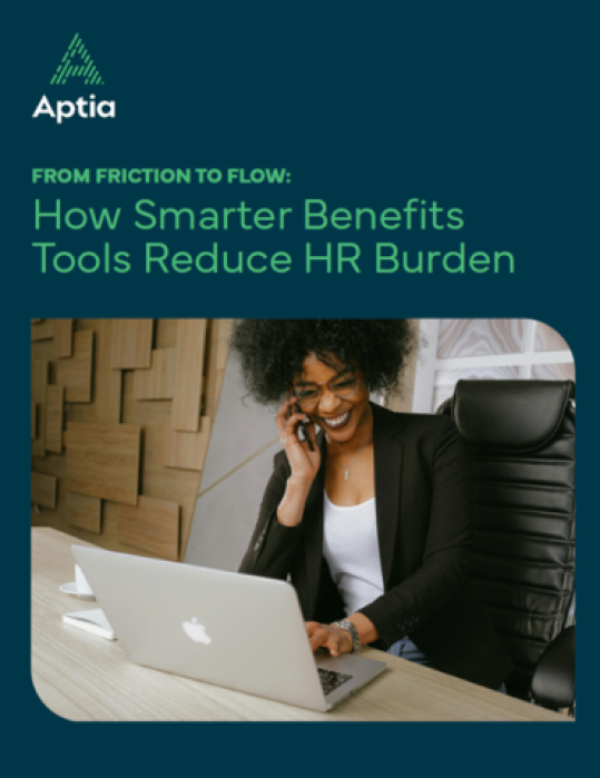 From Friction to Flow: How Smarter Benefits Tools Reduce HR Burden